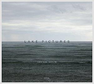 Lucinda Devlin: Lake Pictures