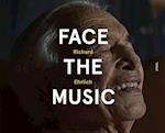 Richard Ehrlich: Face the Music