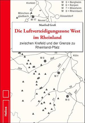 Die Luftverteidigungszone West im Rheinland