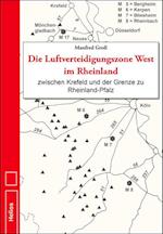 Die Luftverteidigungszone West im Rheinland