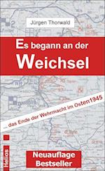 Es begann an der Weichsel