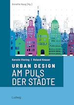 Urban Design - Am Puls der Städte