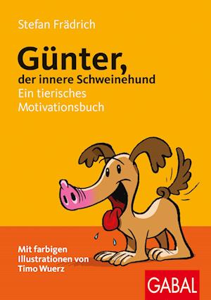 Günter, der innere Schweinehund