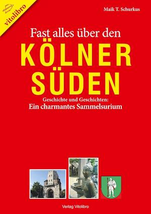 Fast alles über den Kölner Süden