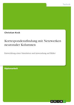 Korrespondenzfindung mit Netzwerken neuronaler Kolumnen