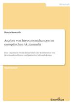 Analyse von Investmentchancen im europäischen Aktienmarkt