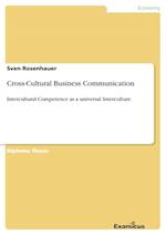 Cross-Cultural Business Communication