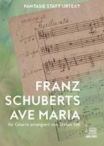 Franz Schuberts Ave Maria für Gitarre arrangiert von Stefan Sell