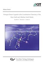 Nitrogen Donor Ligands in the Coordination Chemistry of the Rare Earth and Alkaline Earth Metals