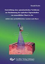Entwicklung eines optoakustischen Verfahrens zur Bestimmung der optischen Eigenschaften von menschlicher Haut in vivo mittels eines probabilistischen Ansatzes nach Bayes