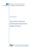 Trust and Ecommerce in International Agri-Food Supply Networks