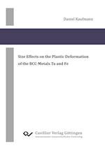 Size Effects on the Plastic Deformation of the BCC-Metals Ta and Fe