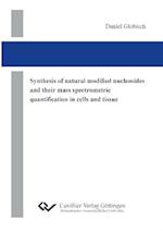 Synthesis of natural modified nucleosides and their mass spectrometric quantification in cells and tissue