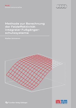 Methode zur Berechnung der Feldeffektivität integraler Fußgängerschutzsysteme