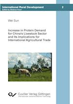Increase in Protein Demand for China's Livestock Sector and Ist Implications for International Agricultural Trade