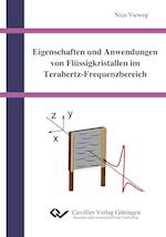 Eigenschaften und Anwendungen von Flüssigkristallen im Terahertz-Frequenzbereich