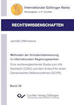 Methoden der Schadensbemessung in internationalen Regelungswerken