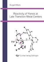 Reactivity of Ylenes at Late Transition Metal Centers
