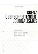 Grenzüberschreitender Journalismus