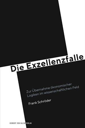 Die Exzellenzfalle