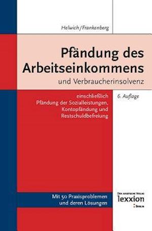 Pfandung Des Arbeitseinkommens Und Verbraucherinsolvenz