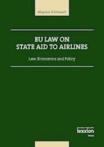Eu Law on State Aid on Airlines