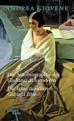 Die Autobiographie des Giuliano di Sansevero