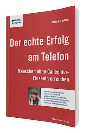 Der echte Erfolg am Telefon