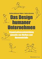 Das Design humaner Unternehmen