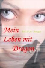 Mein Leben mit Dragon