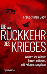 Die Rückkehr des Krieges