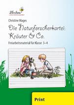 Die Naturforscher-Kartei: Kräuter & Co.