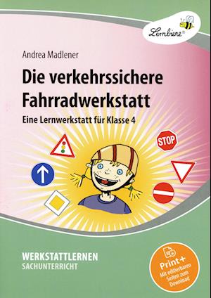 Die verkehrssichere Fahrradwerkstatt. Grundschule, Sachunterricht, Klasse 4