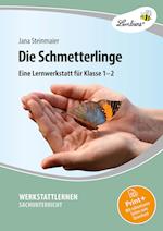 Die Schmetterlinge. Grundschule, Sachunterricht, Klasse 1-2