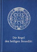 Die Regel des Heiligen Benedikt - Liebhaber-Ausgabe