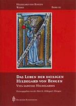 Das Leben der heiligen Hildegard von Bingen