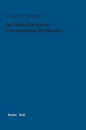 An Indo-European Comparative Dictionary