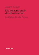 Die Akzentregeln des Russischen