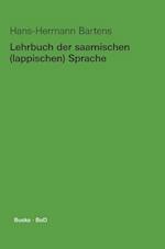 Lehrbuch Der Saamischen (Lappischen) Sprache