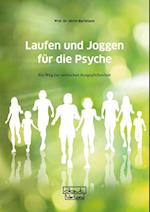 Laufen und Joggen für die Psyche