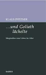 ...und Goliath lächelte