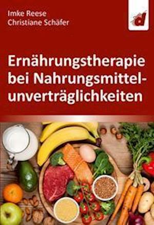 Ernährungstherapie bei Nahrungsmittelunverträglichkeiten