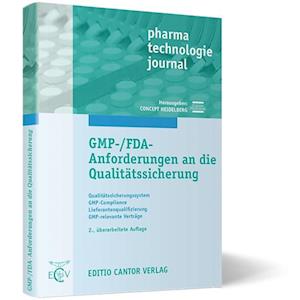 GMP-/FDA-Anforderungen an die Qualitätssicherung