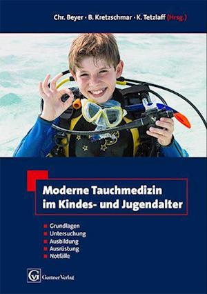 Moderne Tauchmedizin im Kindes- u. Jugendalter