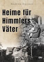 Heime für Himmlers Väter