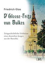 D' Gloose Fritz vun Bulkes