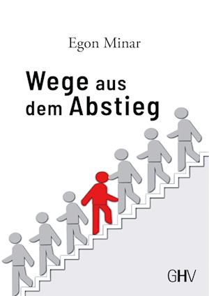 Wege aus dem Abstieg