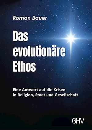 Das evolutionäre Ethos