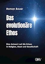 Das evolutionäre Ethos