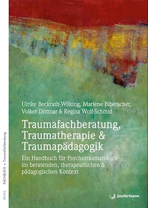 Taumafachberatung, Traumatherapie & Traumapädagogik